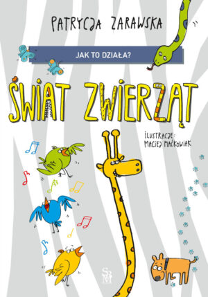 Jak to działa - Swiat zwierząt - SBM