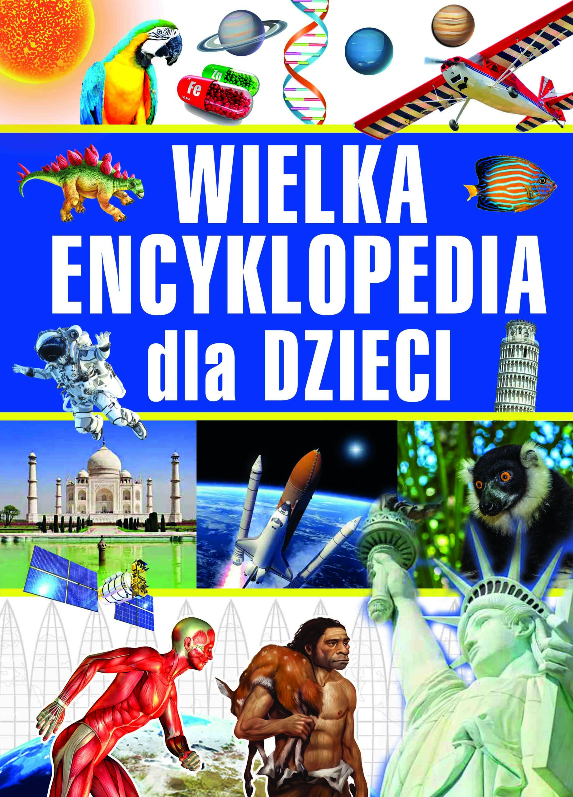 Wielka encykloepdia dla dzieci